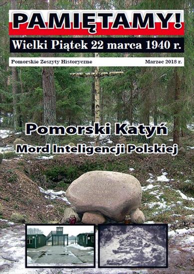 Historia Polski - Pamiętamy Wielki Piątek 22.03.1940. Pomorski Katyń.JPG