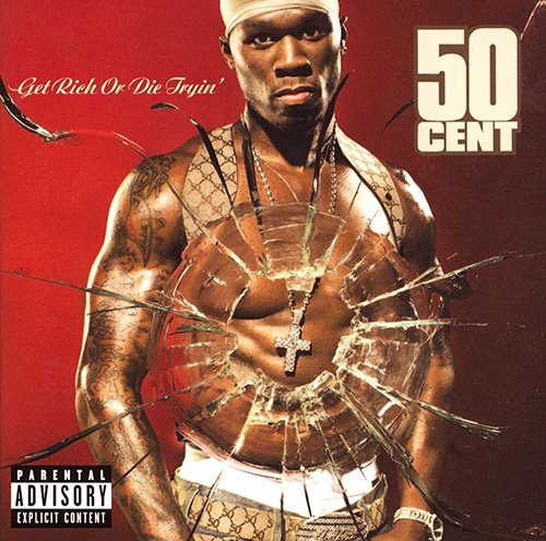 50 Cent - 2003 - Get Rich Or Die Tryin - cover.jpg